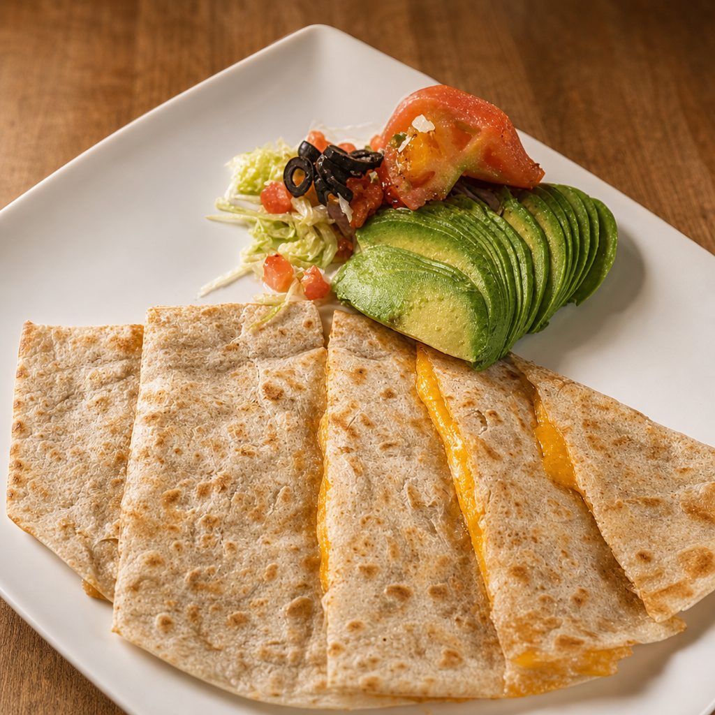 Cheese Quesadilla.